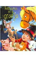 Aventuras en la granja/ Farm Adventures Novels & Short Stories