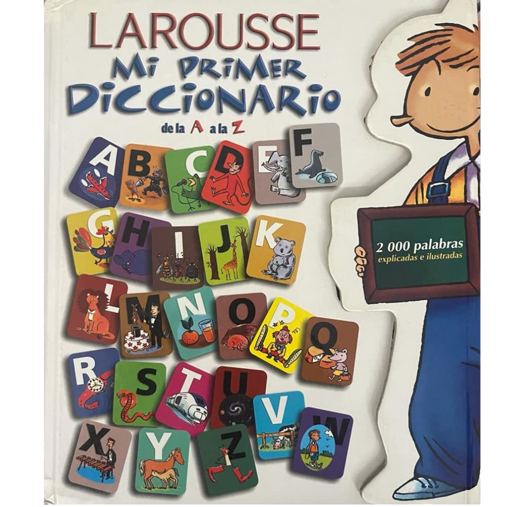 Mi Primer Diccionario de la A a la Z/ My First Dictionary from A to Z Non-fiction