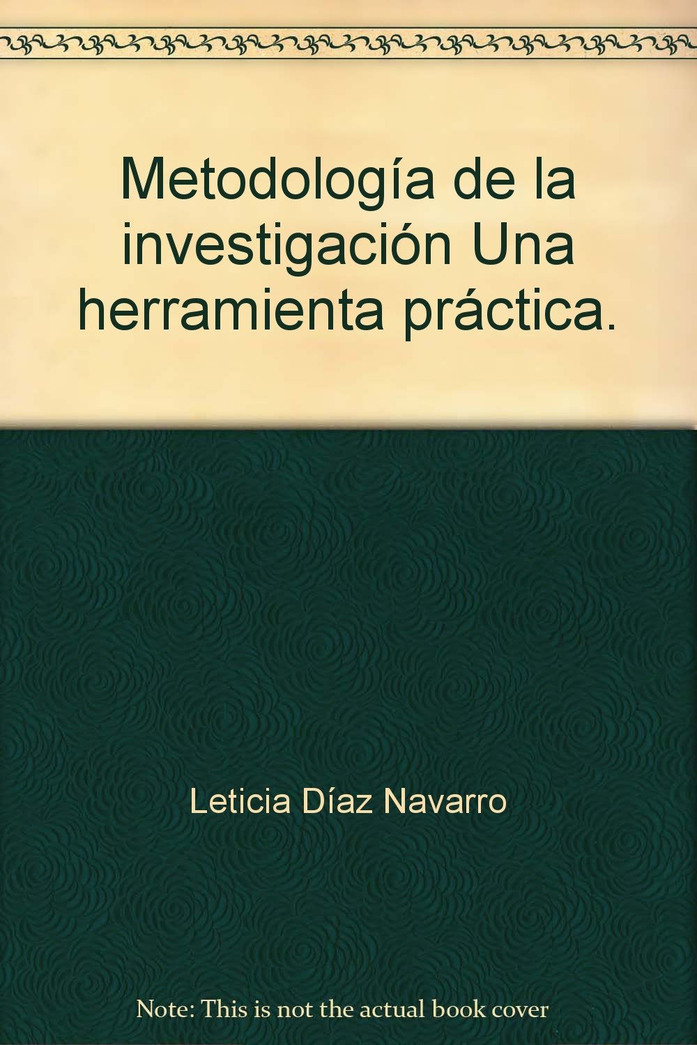 Metodología de la investigación. Una herramienta práctica. book