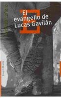 El evangelio de Lucas Gavilan Contemporary literature