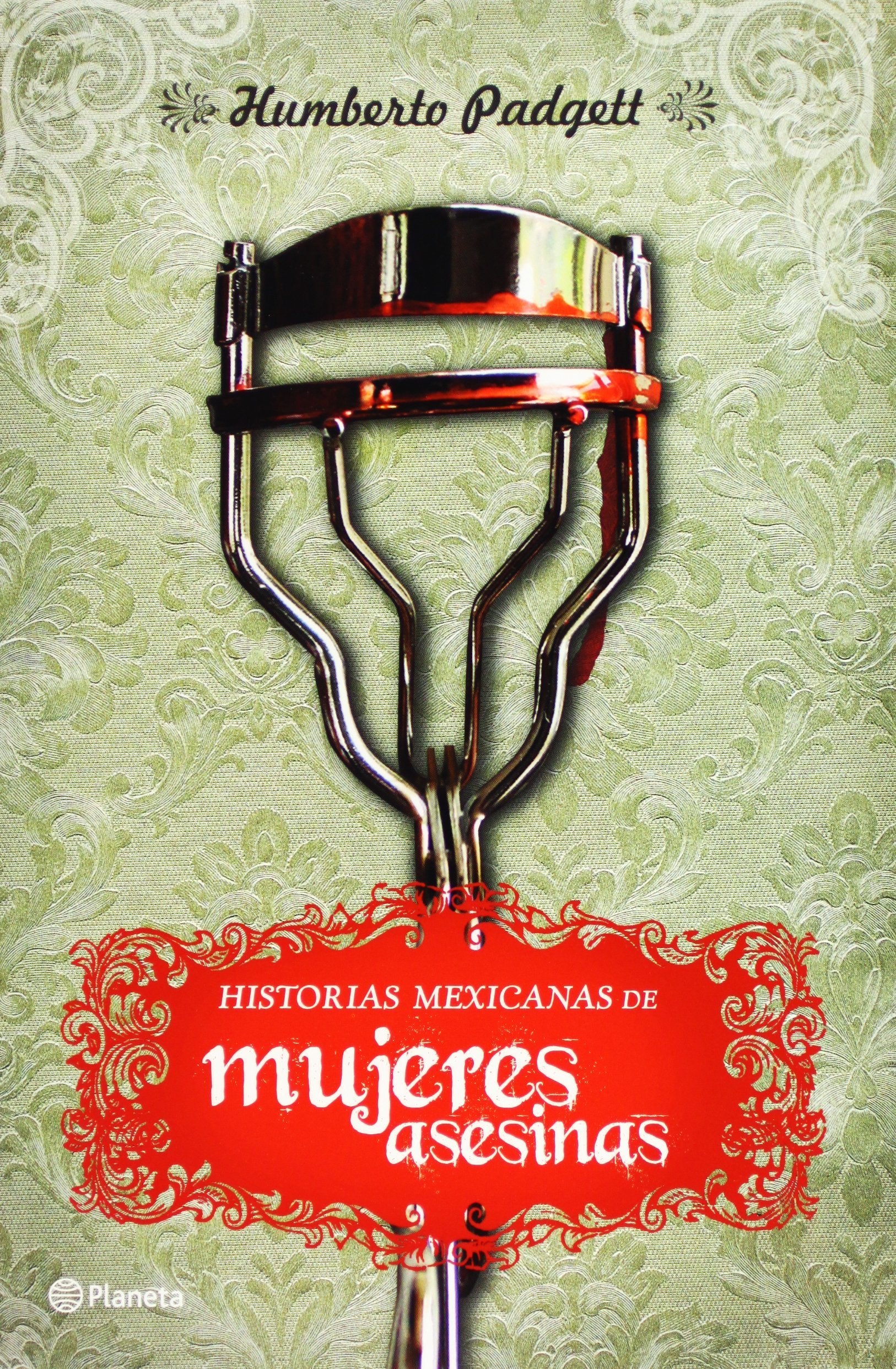 Historias Mexicanas de Mujeres Asesinas Contemporary literature