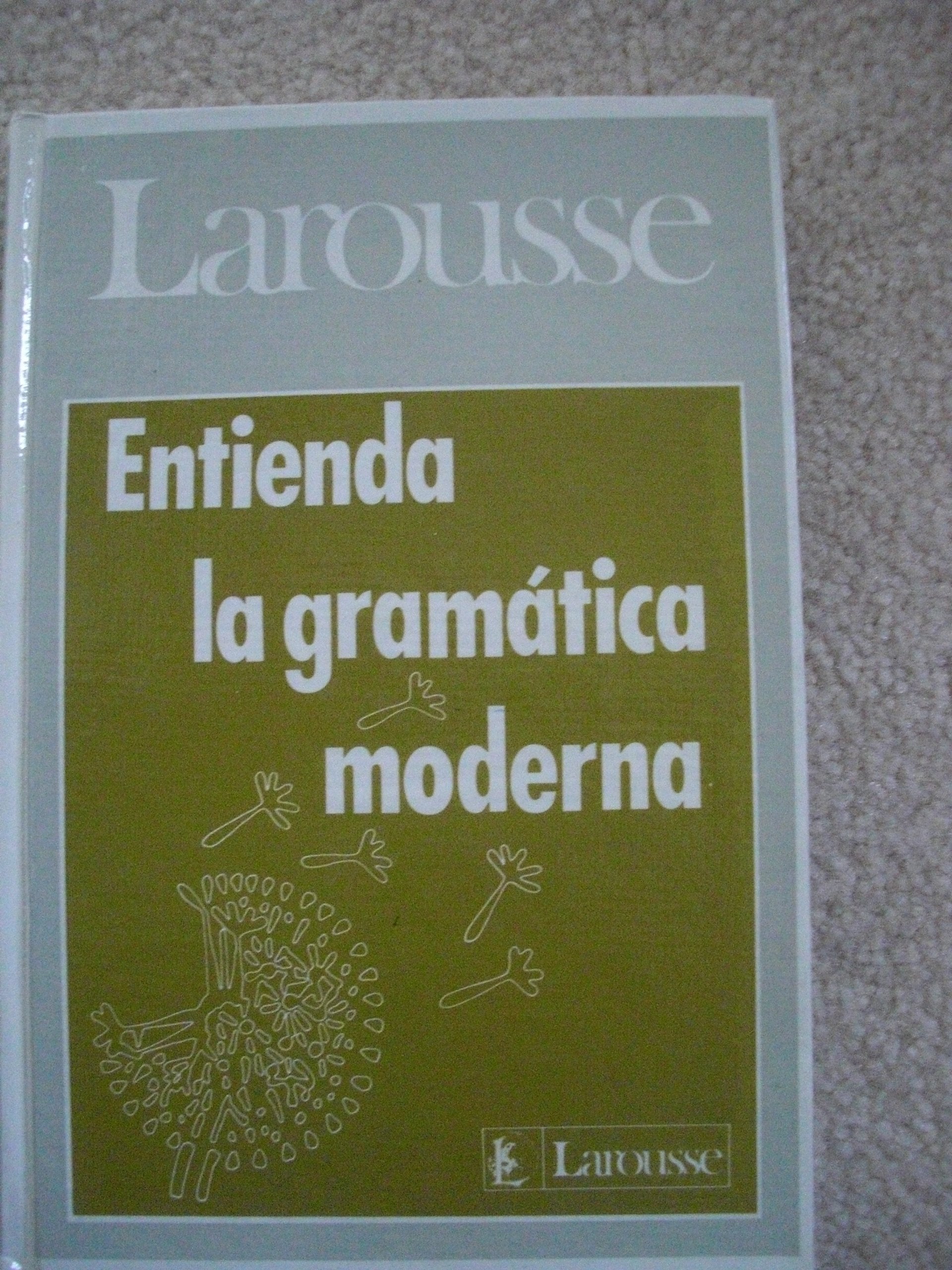 Product Image: Entienda LA Gramatica Moderna (UNDERSTANDING MODERN GRAMMAR)