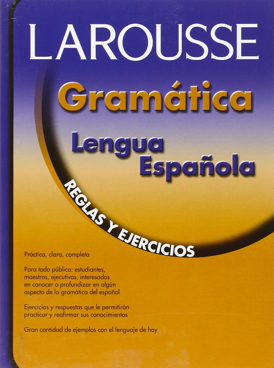 Gramatica lengua espanola: Reglas y ejercicios Foreign Languages ​​& Dictionaries