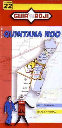 Quintana Roo State Map by Guia Roji by Guia Roji (2004-12-01) Maps & Plans
