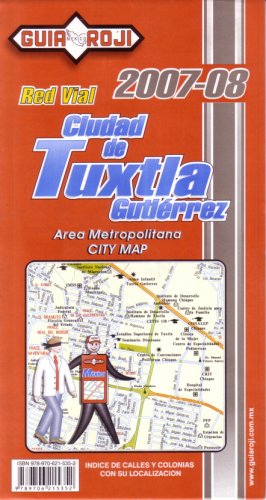 "Ciudad de Tuxtla Gutierrez" City Map by Guia Roji (Spanish Edition) Maps & Plans