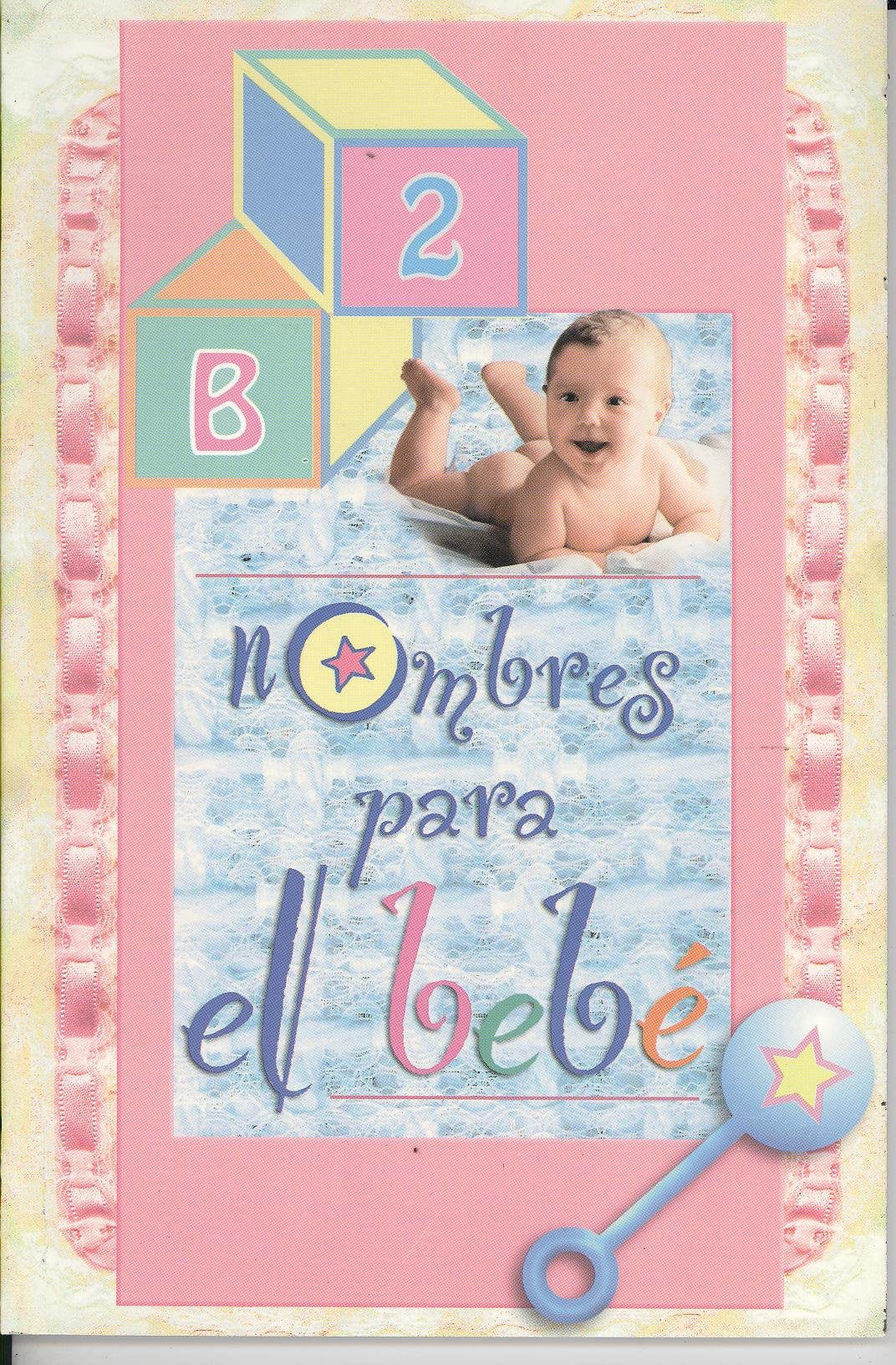 Nombres para el bebé / Names for Baby book