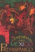 LEYENDAS DEL MEXICO PREHISPANICO. Books