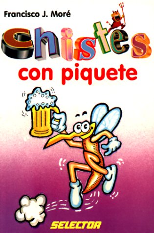 Chistes Con Piquete/Salty Joke Book Foreign Languages ​​& Dictionaries