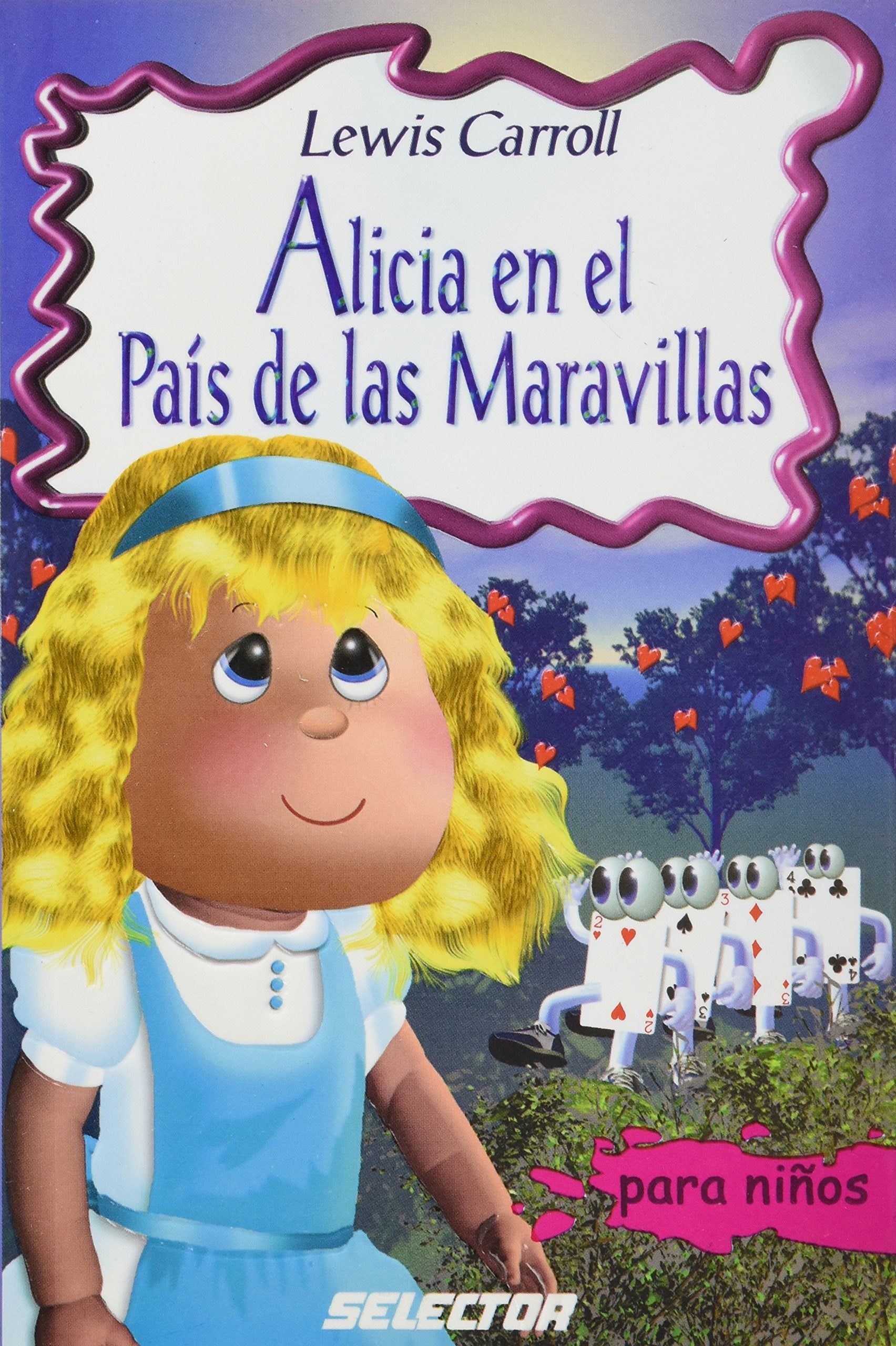Alicia en el Pais de las Maravillas (Clasicos para Ninos) Novels & Short Stories