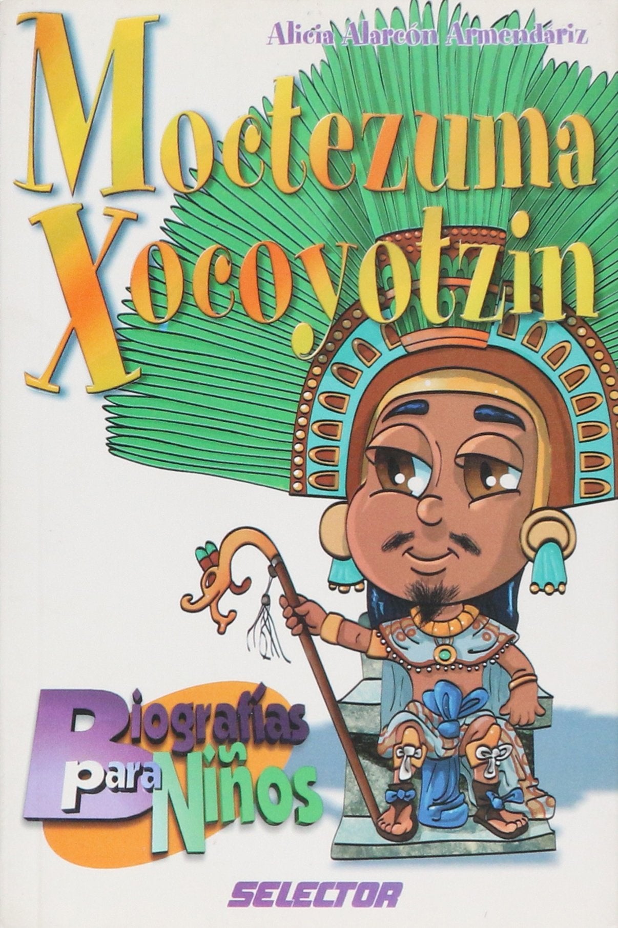 Moctezuma Xocoyotzin book