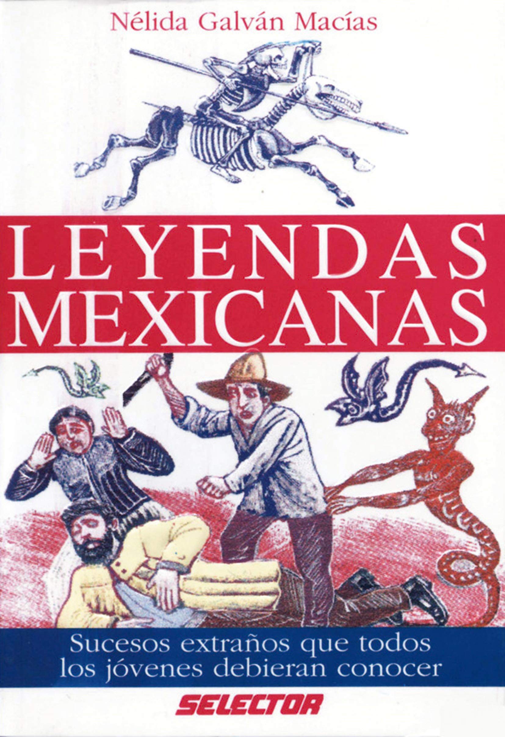 Leyendas Mexicanas (Cultural) Social Sciences