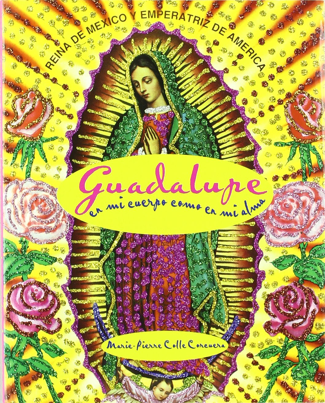 GUADALUPE EN MI CUERPO COMO EN MI ALMA Social Sciences