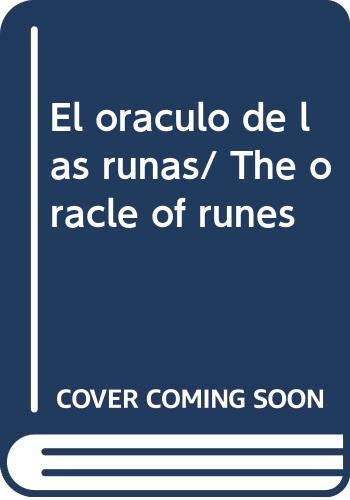 El oraculo de las runas/ The oracle of runes book