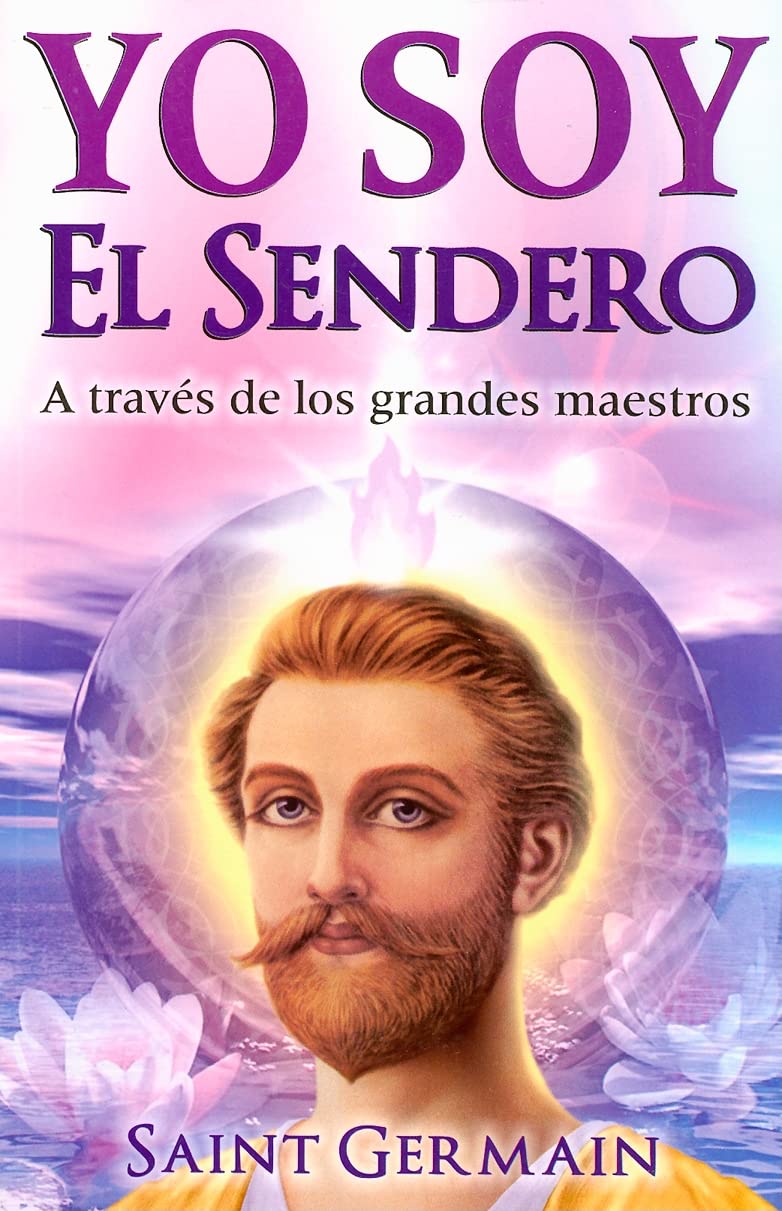 Yo Soy El Sendero-A Traves De Los Grandes Maestros Philosophy