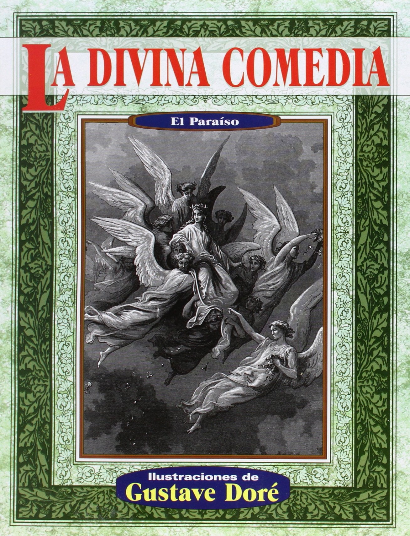 El paraiso/ The Paradise (La Divina Comedia) Contemporary literature