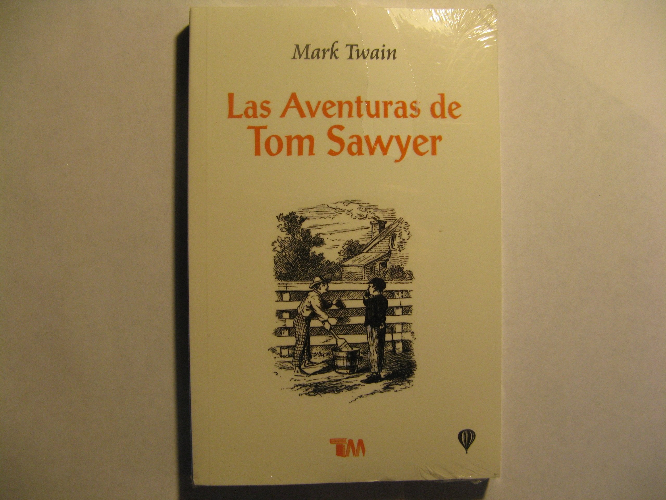 Las aventuras de Tom Sawyer/ The Adventures of Tom Sawyer Books