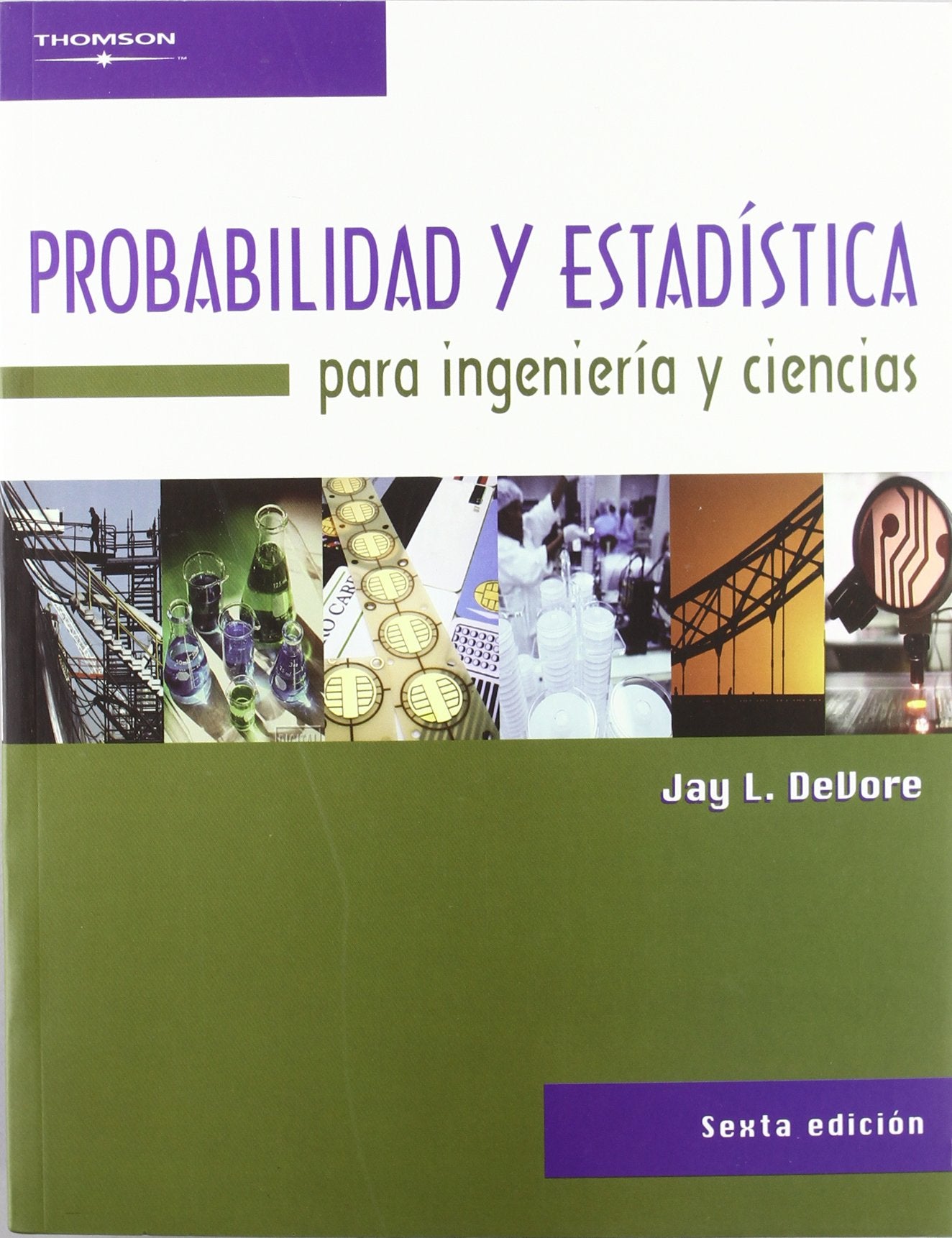 Probabilidad Y Estadistica Para Ingenieria Y Ciencias book