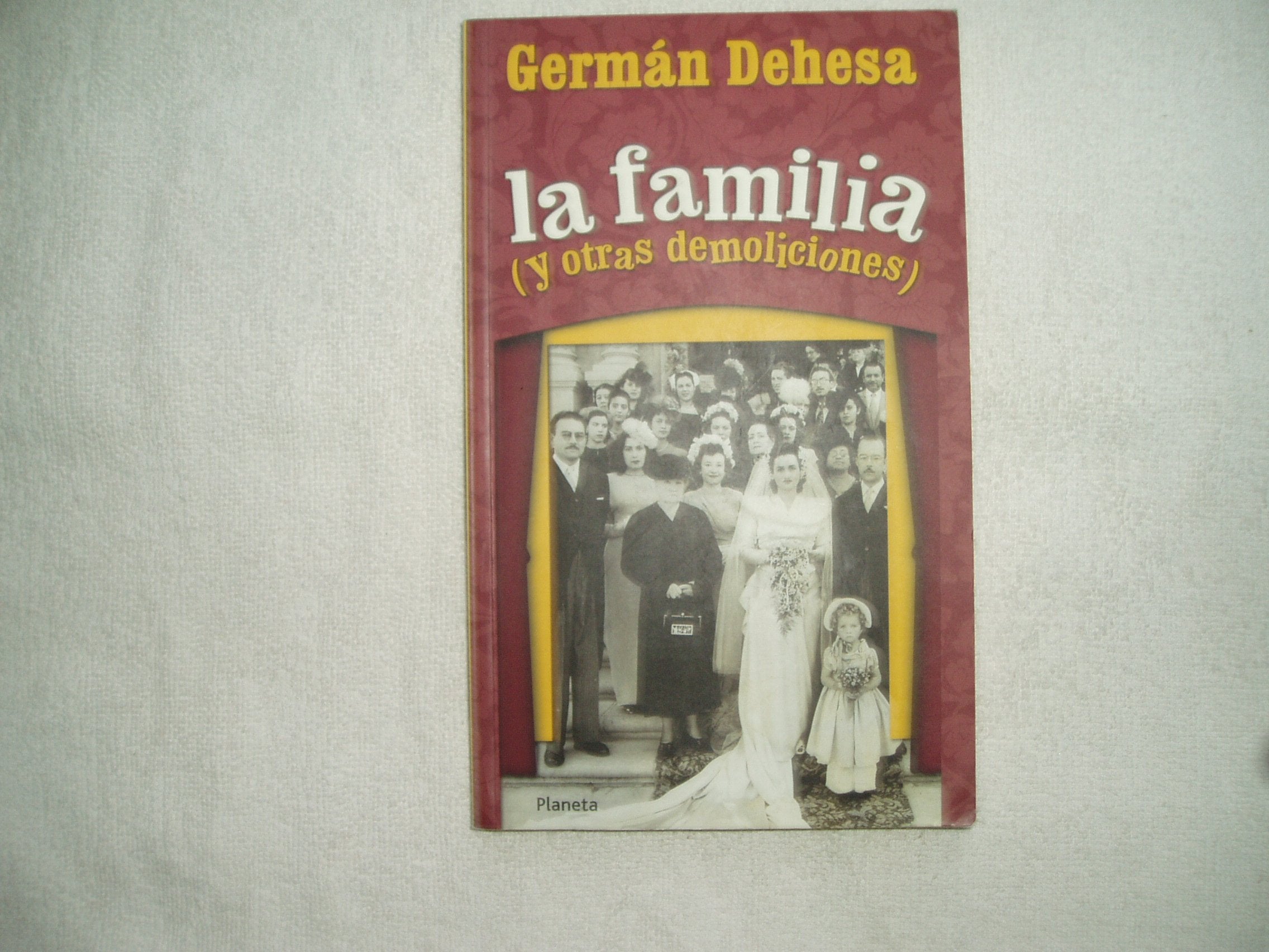 La familia y otras demoliciones / the Family and other Demolitions Parents & Children