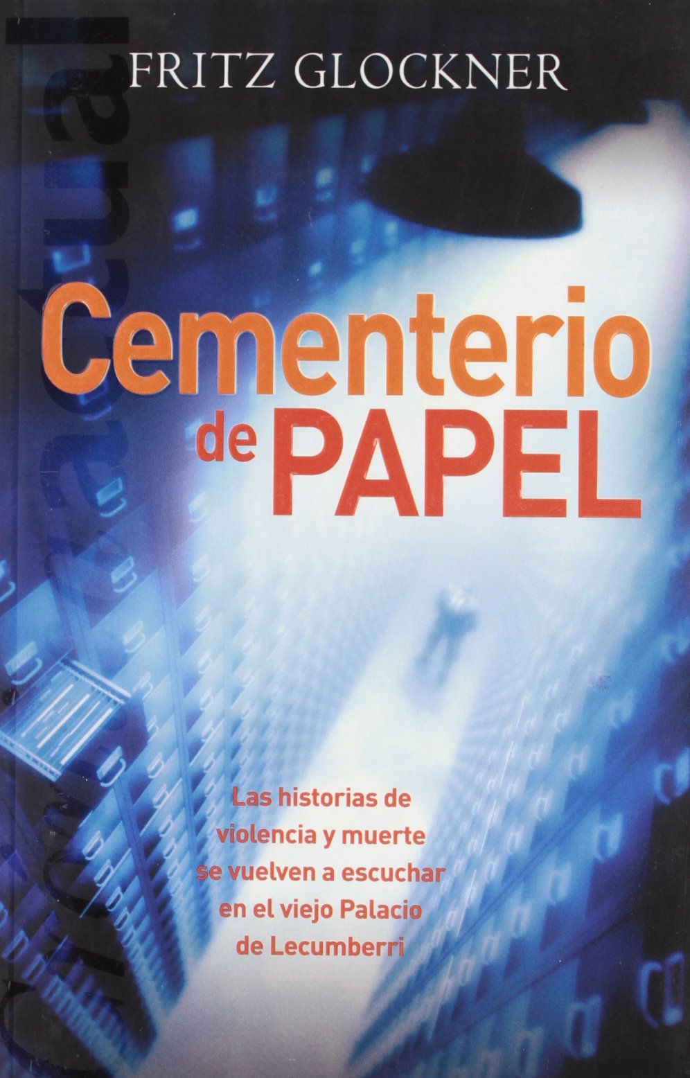 Cementerio De Papel / Cementery of Paper book