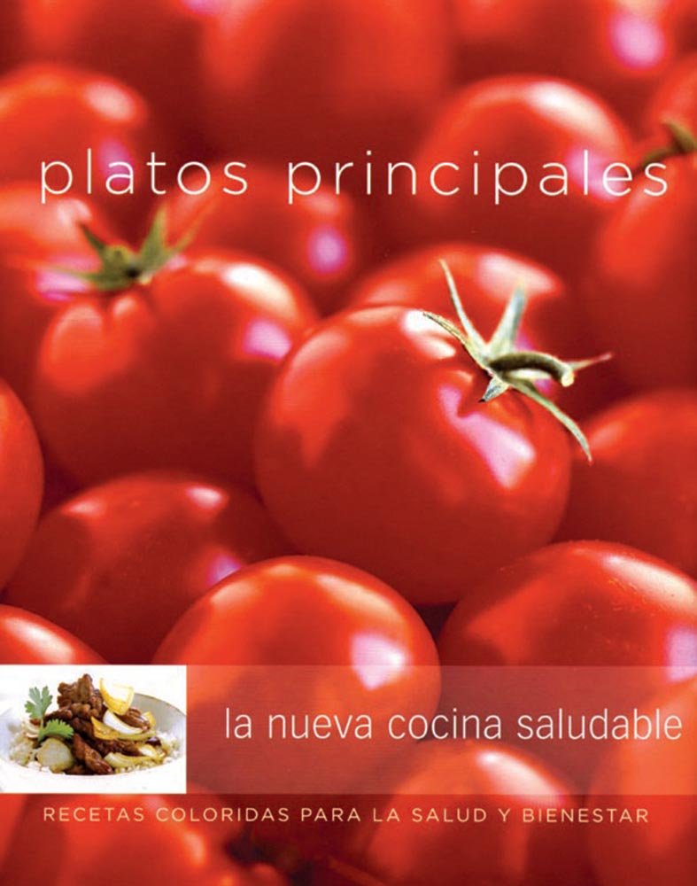 Williams-Sonoma platos principales/ Williams-Sonoma Main Dishes book