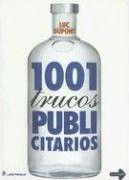1001 Trucos Publicitarios/ 1001 Publishing Tricks Contemporary literature