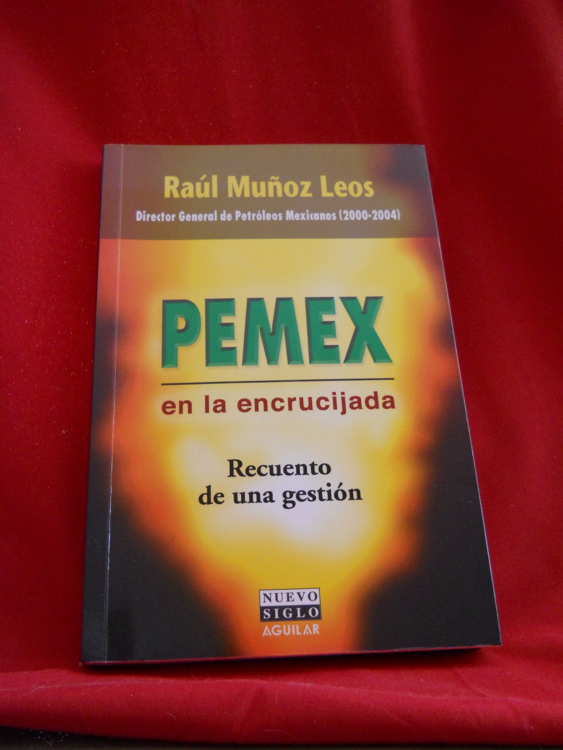 PEMEX en la encrucijada (Spanish Edition) Books