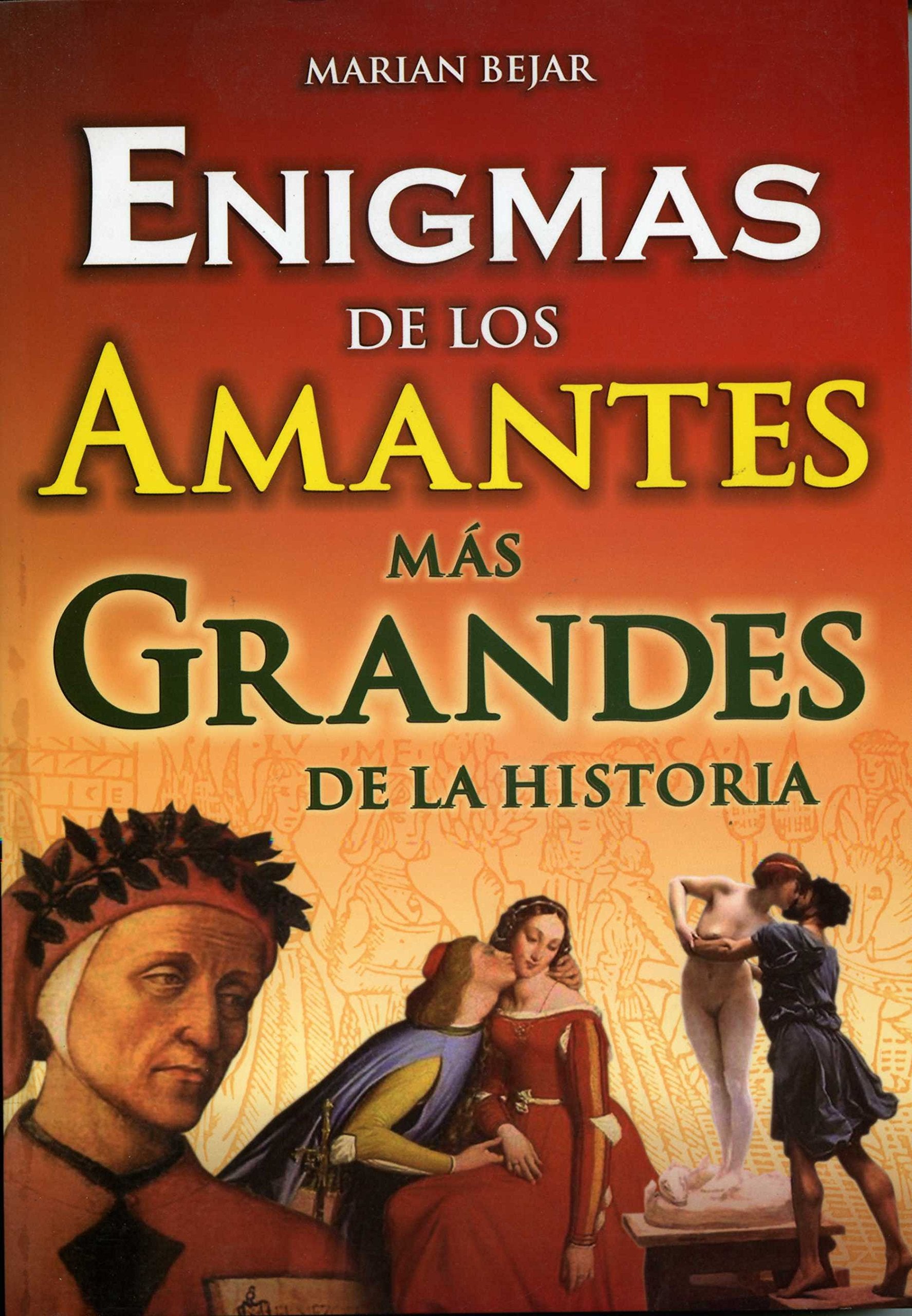 Enigmas de Los Amantes Mas Grandes de La Historia Social Sciences