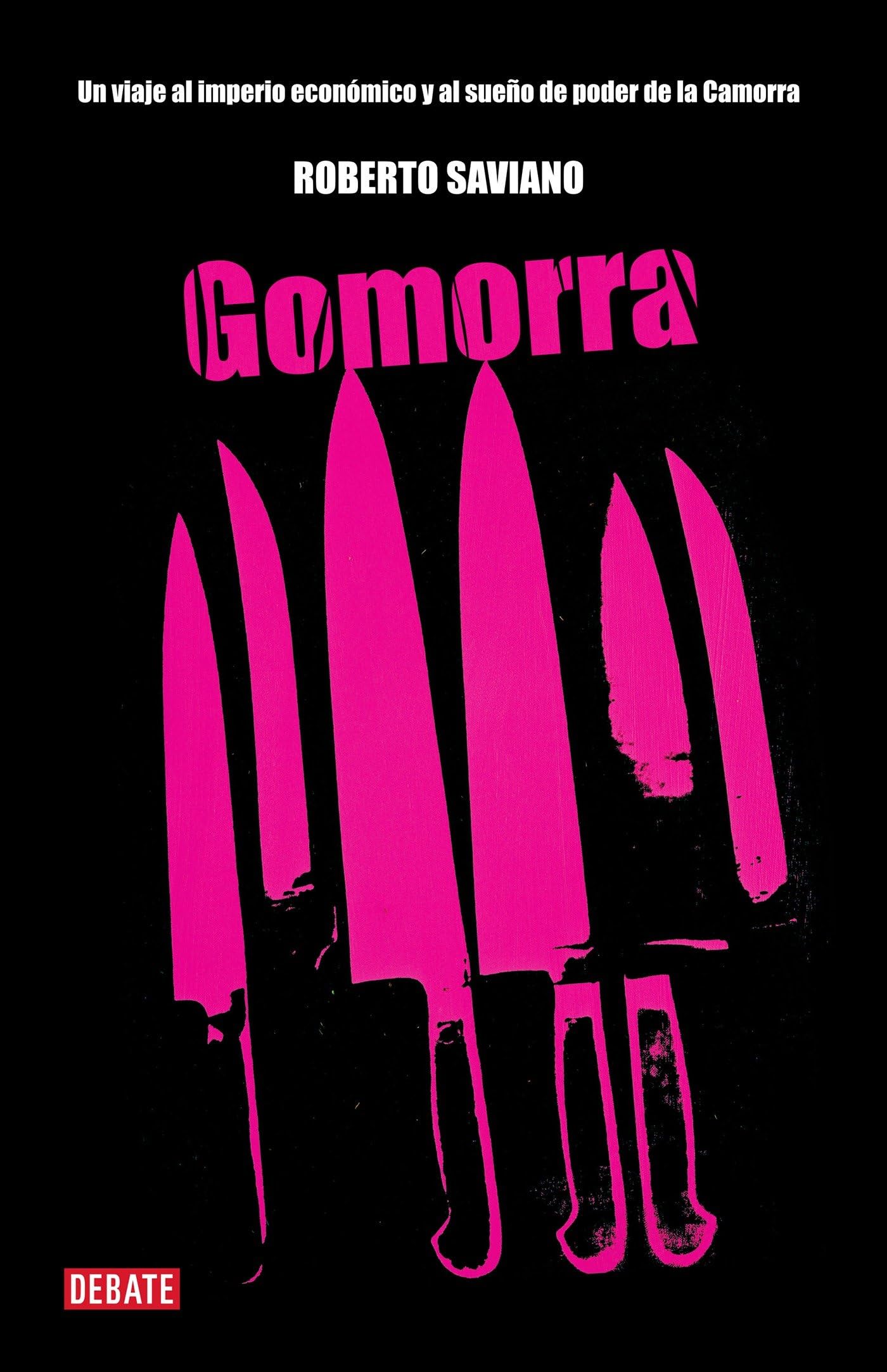 Gomorra / Gomorrah: A Personal Journey Into the Violent International Empire of Naples' Organized Crime System Politics & Society