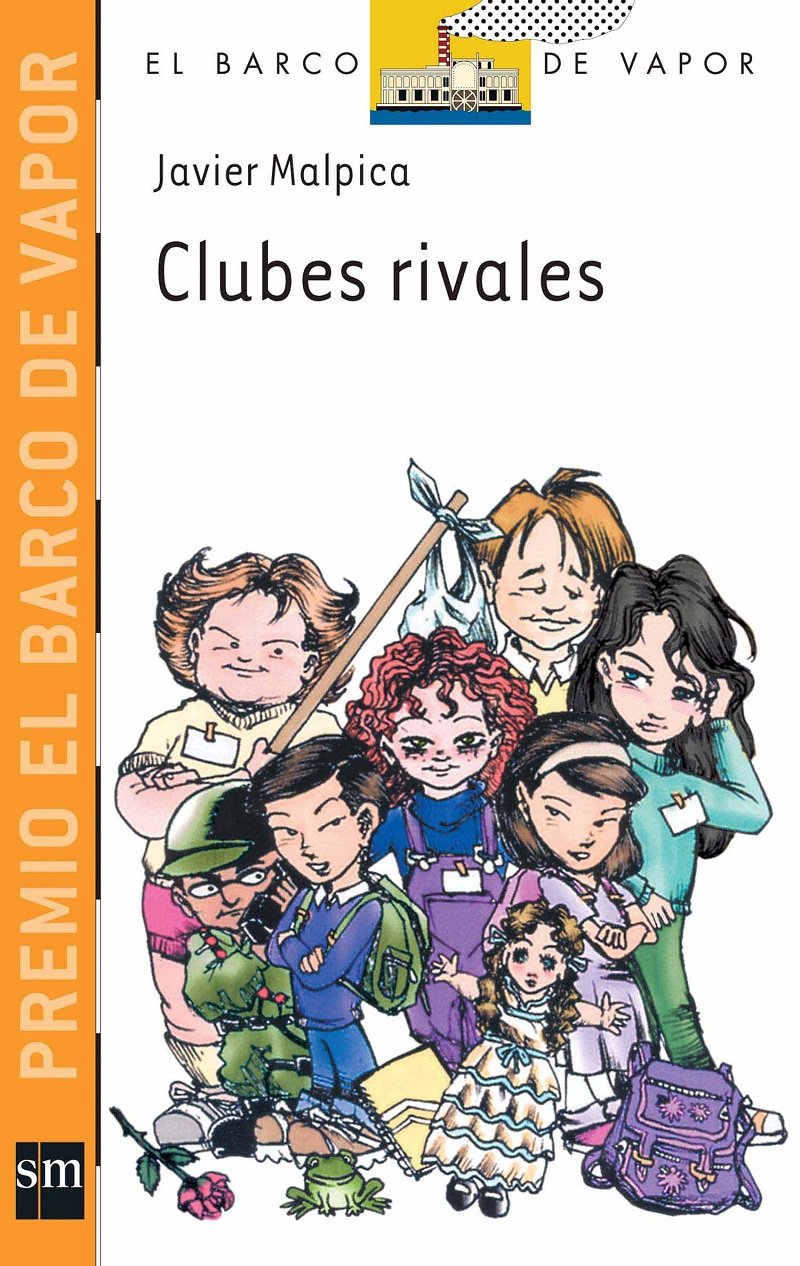 Clubes rivales/ Rival Clubs (El barco de vapor: Serie Naranja/ the Steamboat: Orange Series, Band 11) Non-fiction