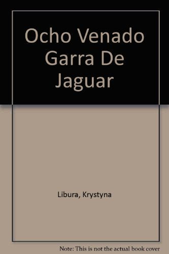 Ocho Venado Garra De Jaguar Books