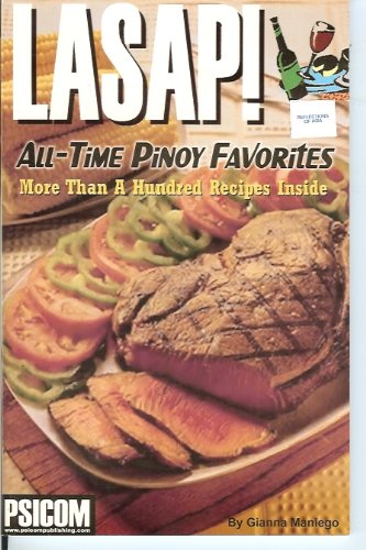 LASAP! ALL-TIME PINOY FAVORITES (More Than A Hundred Recipes Inside) Books