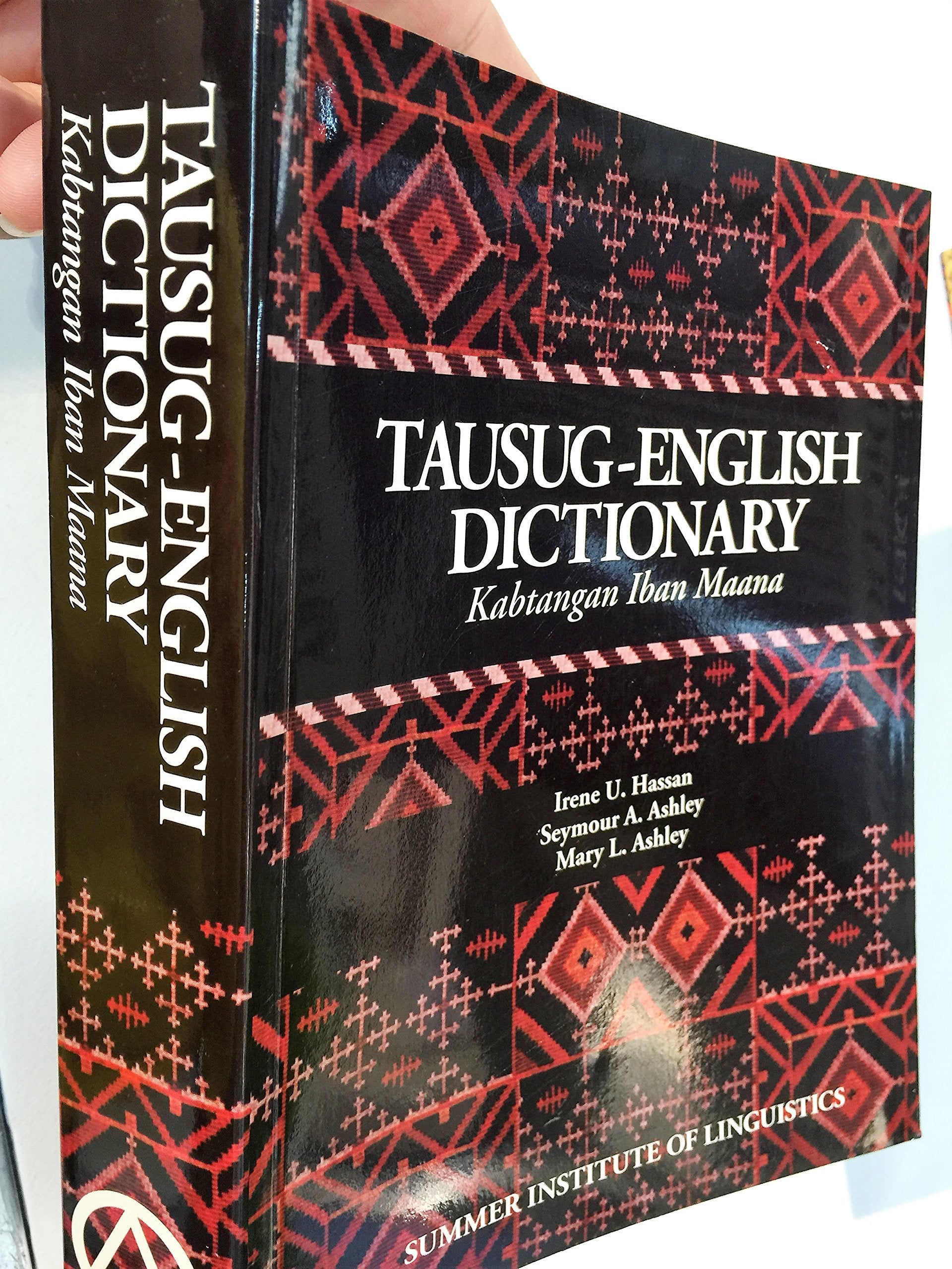 Tausug-English dictionary: Kabtangan Iban maana (Sulu studies) Books