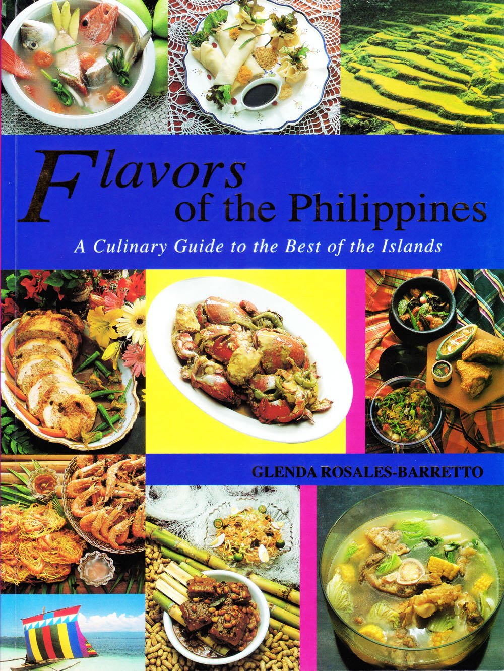 Flavors of the Phillipines A Culinary Guide to the book