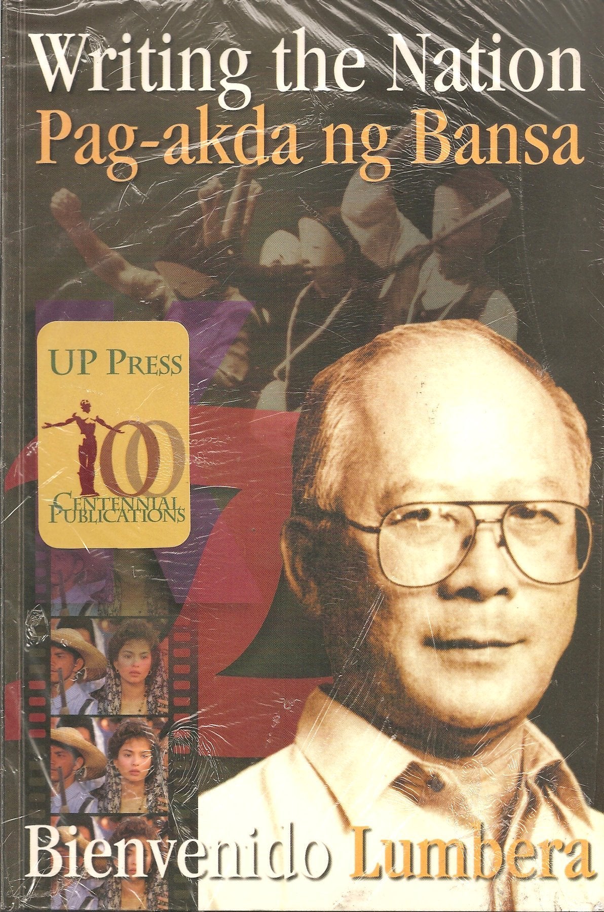 Writing the nation =: Pag-akda ng bansa Books