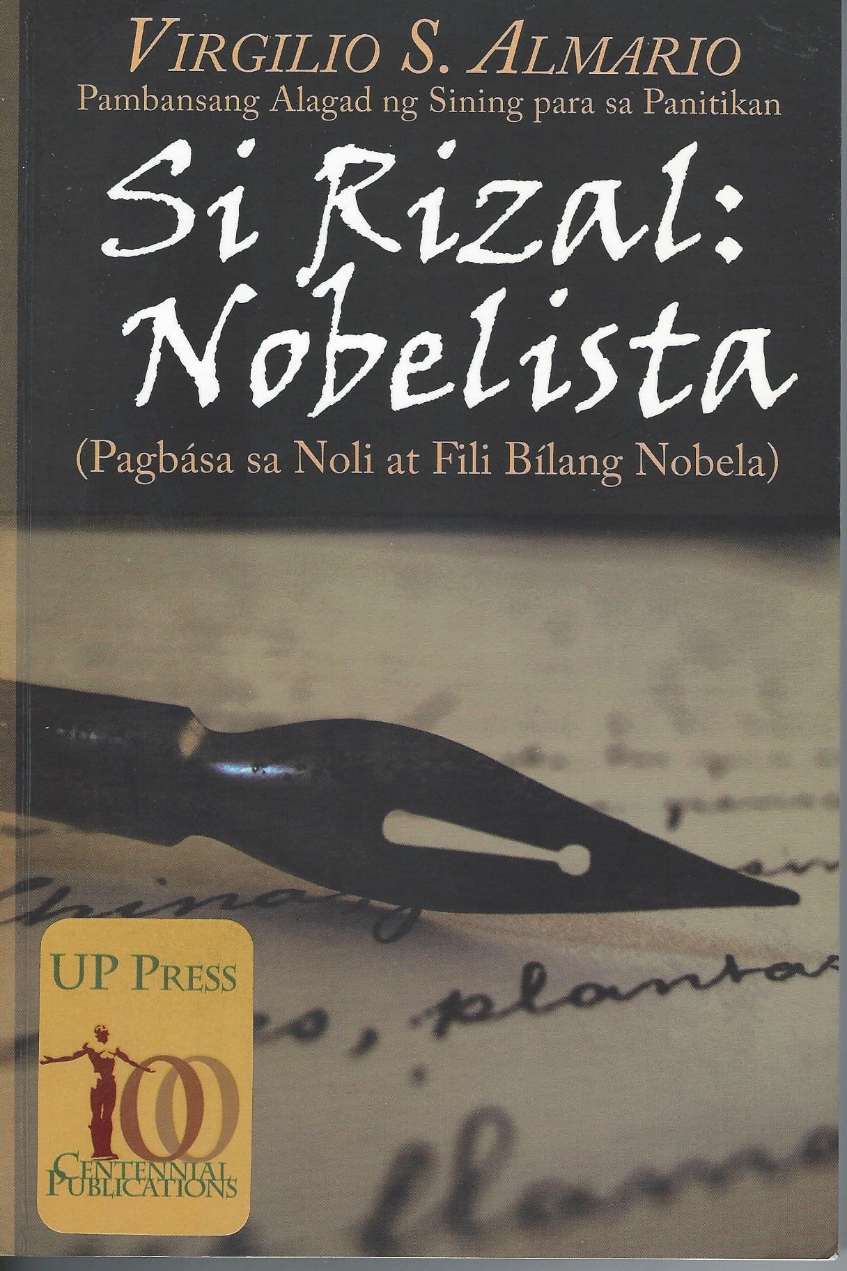 Si Rizal: Nobelista (Pabgasa sa Noli at Fili Bilan Books