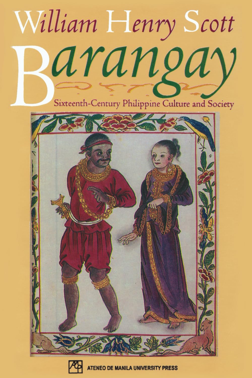 Barangay: Sixteenth-century Philippine Culture and Society Social Sciences
