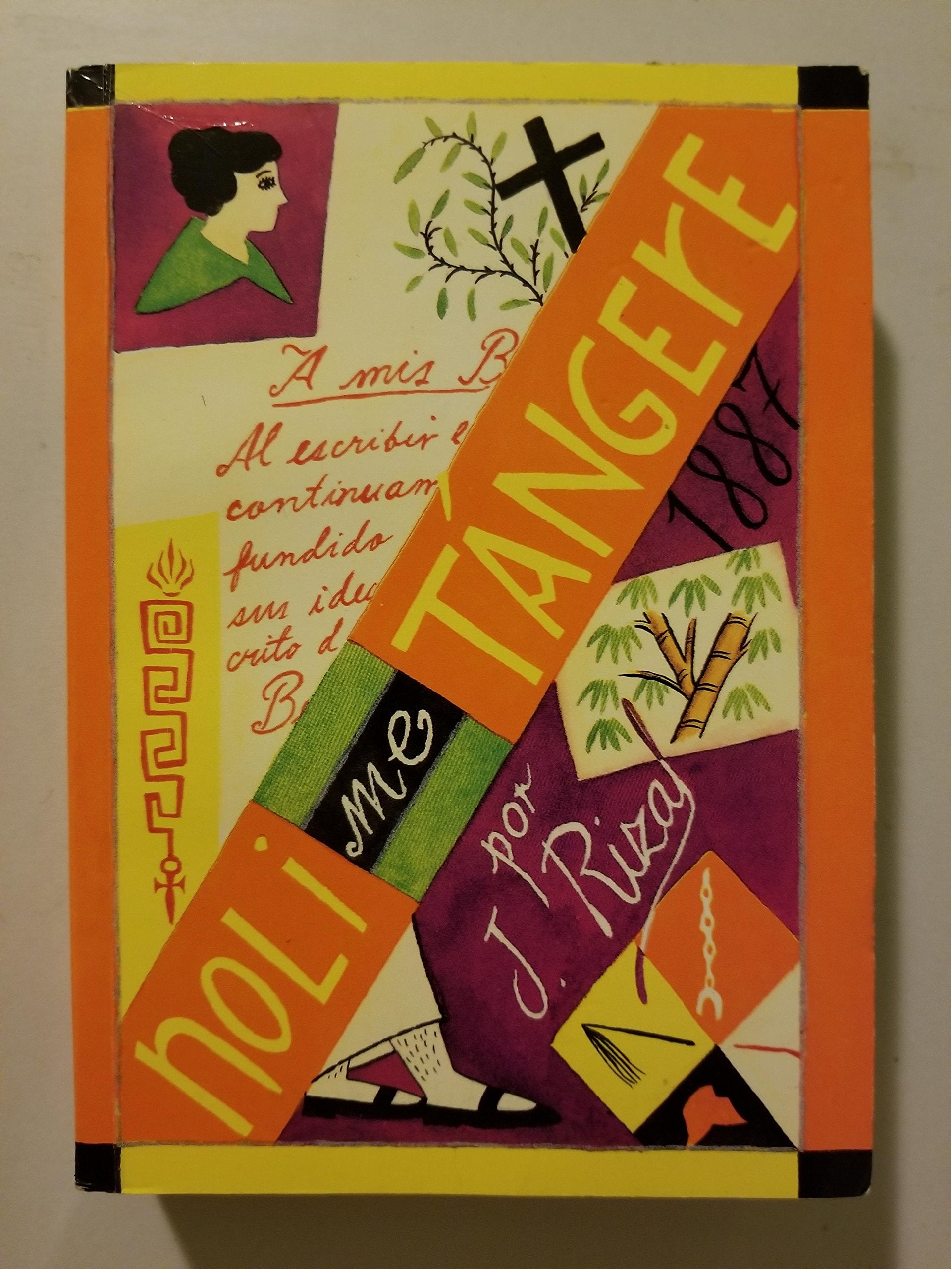 Noli me Tangere by Jose Rizal (translated by Soledad Locsin) book