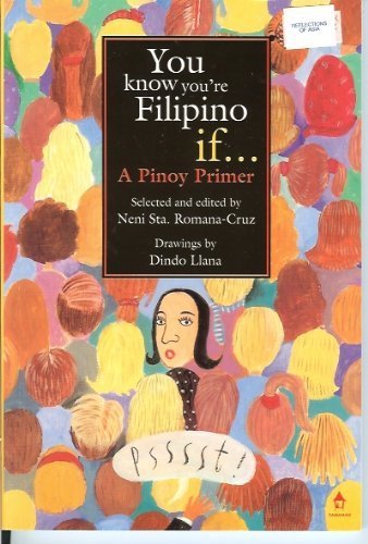 You know you're Filipino if--: A Pinoy primer book