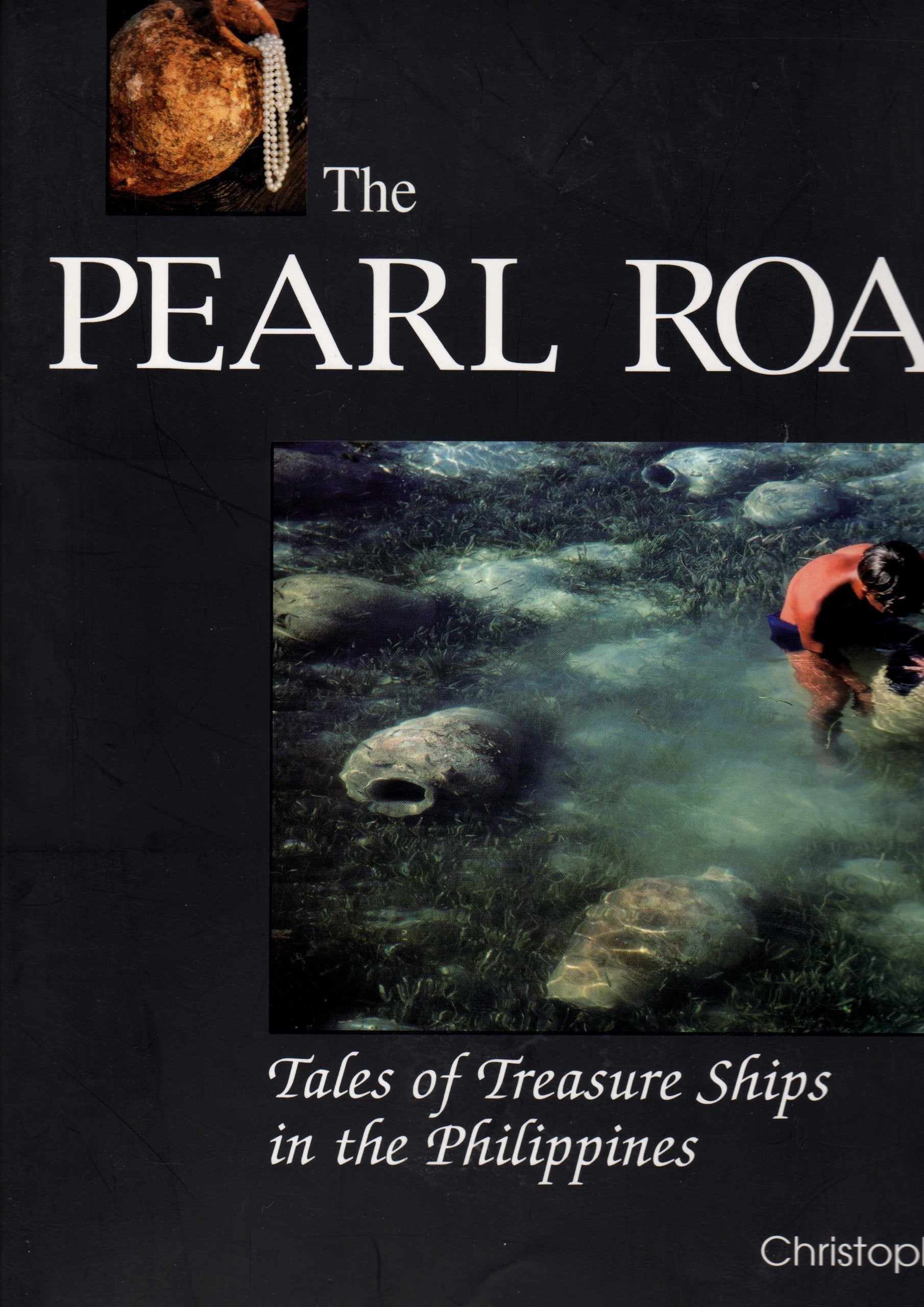 The Pearl Road - Tales of Treasure Ships in the Philippines Books