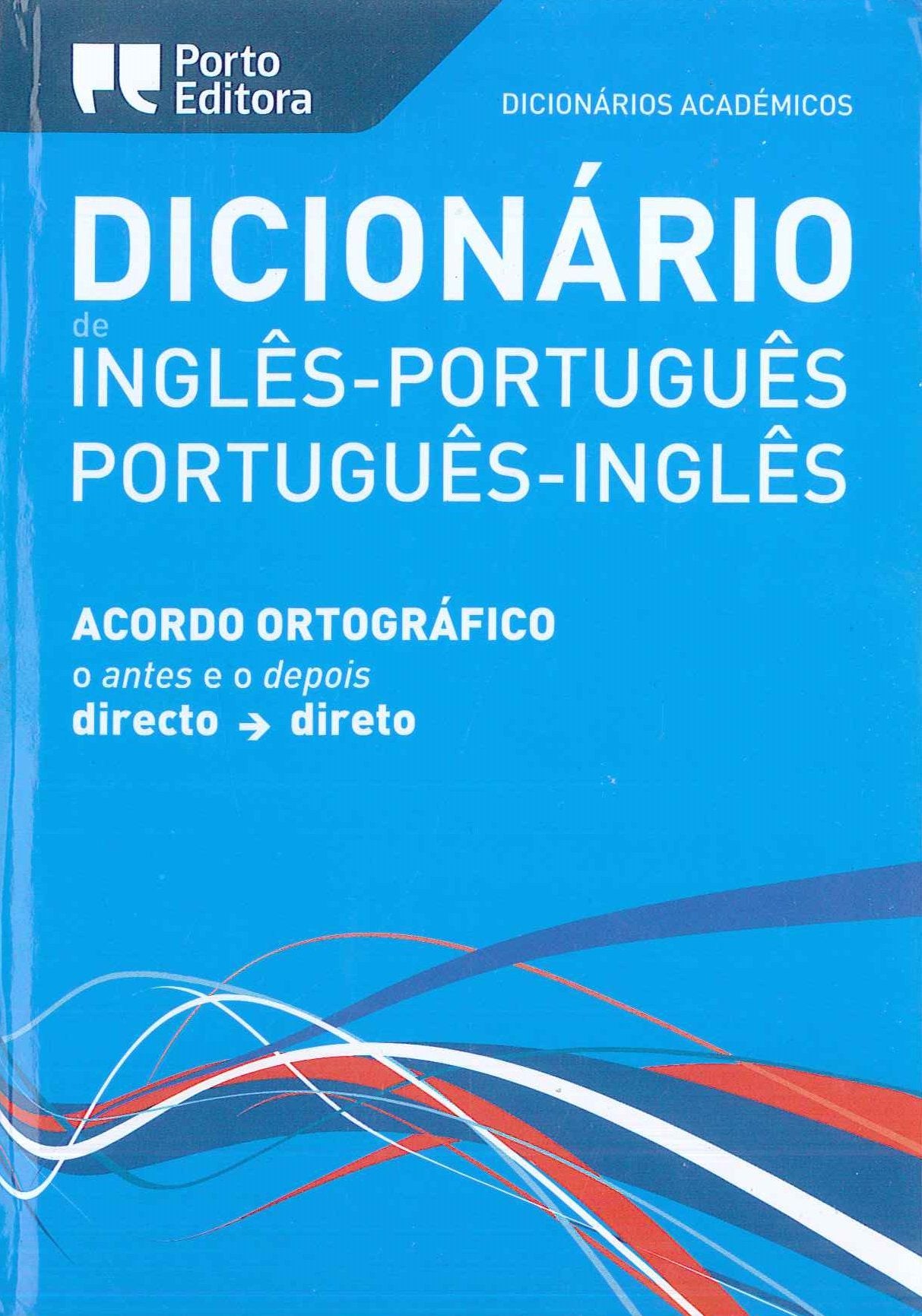English-Portuguese & Portuguese-English Academic Dictionary Foreign Languages ​​& Dictionaries