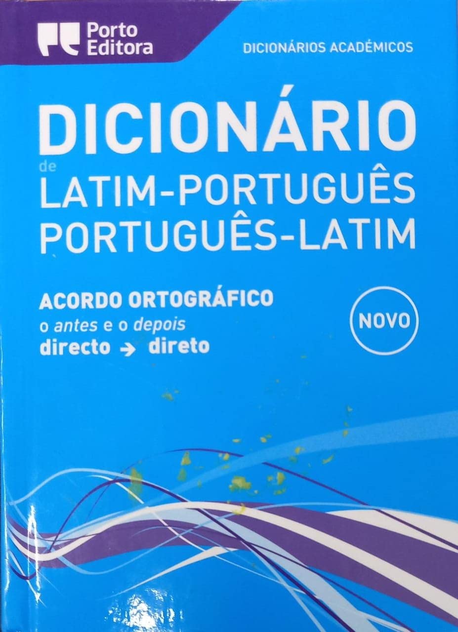 Dicionário Académico de Latim-Português / Português-Latim (Portuguese Edition) Porto Editora book