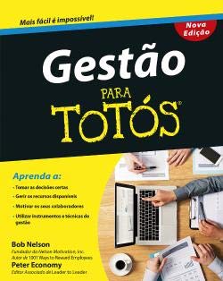 Gestão Para Totós (Portuguese Edition) Bob Nelson , Peter Economy Books