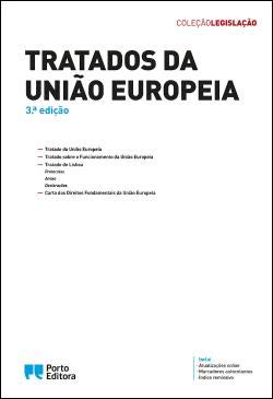 Tratados da União Europeia (Portuguese Edition) Porto Editora book