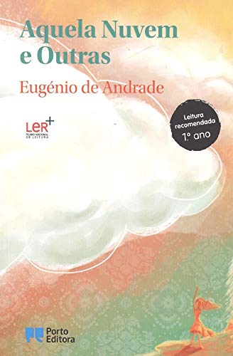 Aquela Nuvem e Outras (Portuguese Edition) Eugénio de Andrade book