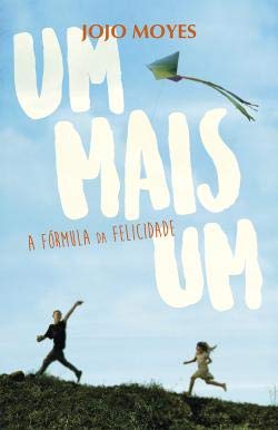 Um Mais Um - A Fórmula da Felicidade book