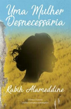Uma Mulher Desnecessária (Portuguese Edition) Rabih Alameddine book