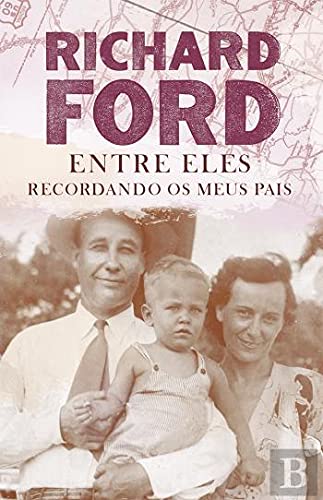 Entre Eles Recordando os Meus Pais book