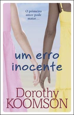 Um erro inocente (Portuguese Edition) Dorothy Koomson book