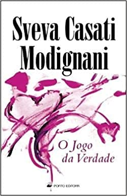 O Jogo da Verdade (Portuguese Edition) Sveva Casati Modignani Books