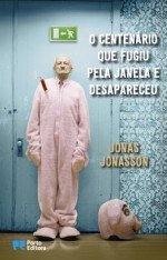 O centenário que fugiu pela janela e desapareceu (portugiesisch) Books